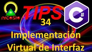 Implementación Virtual de Interfaz - 34 - Tips C#