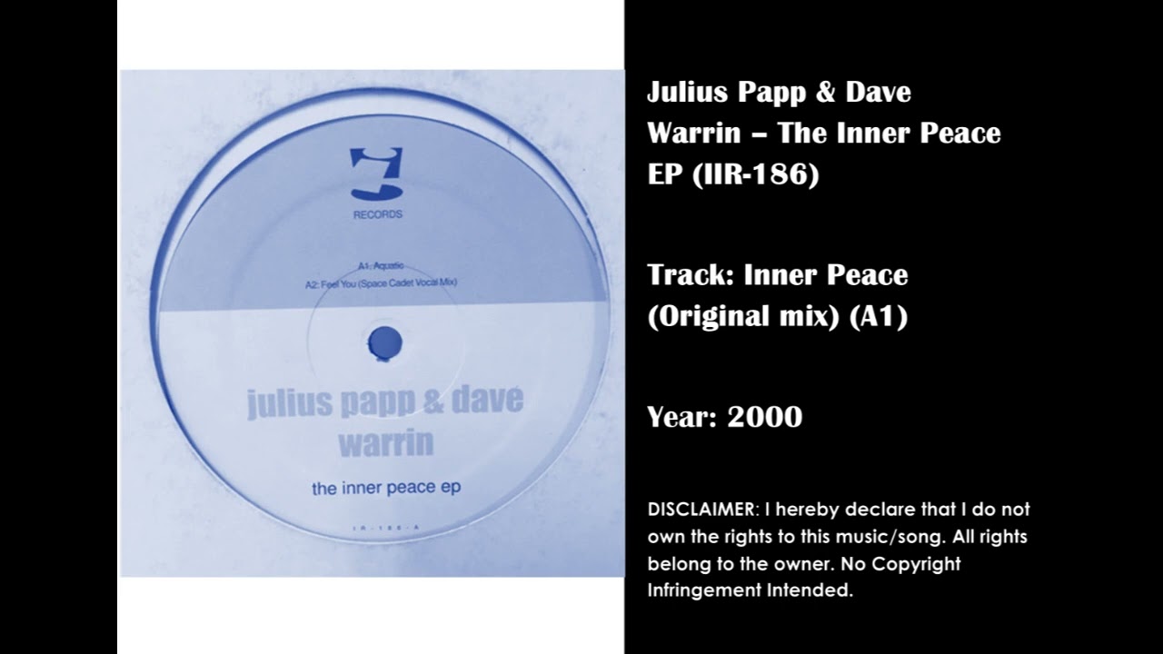 Watch Julius Papp & Dave Warren - Inner Peace (original mix) on YouTube Watch Julius Papp & Dave Warren - Inner Peace (original mix) on YouTube