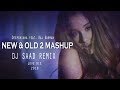 New vs Old 2 Bollywood Songs Mashup | Dj Saad Remix | Deepshikha feat. Raj Barman