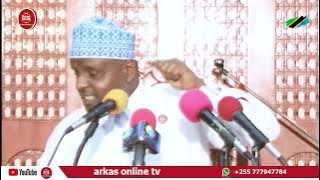 SADAKA BORA NI INAYOTOLEWA WAKATI NAFSI INAKATAA //SHEIKH OTHMAN MAALIM
