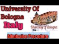 University of Bologna Italy | Admission procedure, Regional Scholarships | Top University in Italy