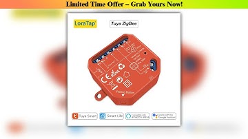 Today Only LoraTap ZigBee 3.0 Curtain Switch Module For Roller Blind Shutter Motor Tuya Smart Work•