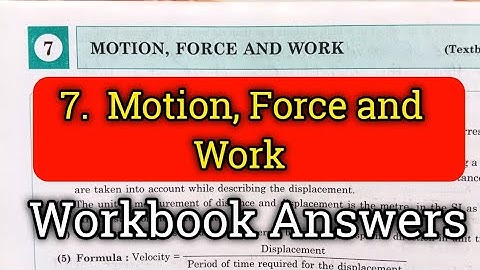 7th Std Science Workbook chp 7 Motion, Force and Work 