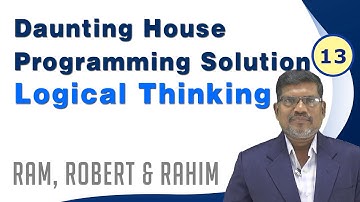 #13. Haunted House & Codebots | Ram, Robert & Rahim