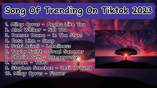 Tiktok Viral songs 2023 - Best Songs Of Tiktok 2023 | Tiktok Viral Songs | Viral Songs Playlist