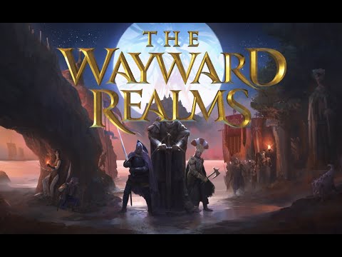 The Wayward Realms (видео)