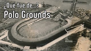 Yankees, Mets y Giants compartieron estadio: Polo Grounds