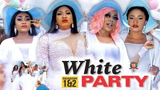 WHITE PARTY SEASON 1 {NEW TRENDING MOVIE} - EVE ESIN|QUEENETH HILBERT|2021 LATEST NIGERIAN MOVIE