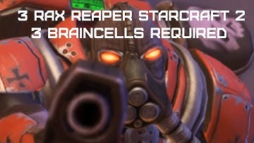 Terran Build Order: 3 Rax Reaper (StarCraft 2)