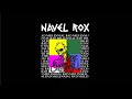 Navel Rox - Bad Millennial