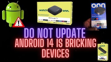 Android 14 Is Bricking Onn 4K Plus & Onn 4K Pro Devices |