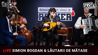 Concert Simion Bogdan-Mihai și Lăutarii de Mătase