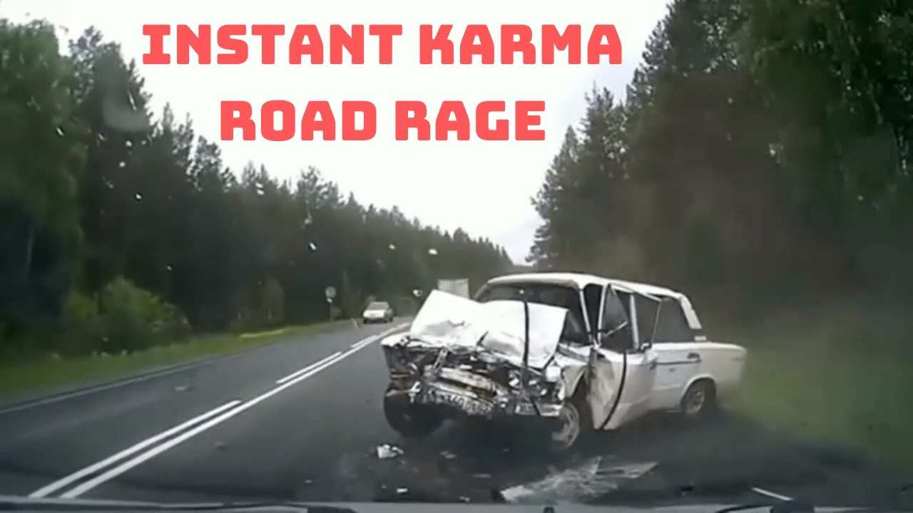 Instant Karma and Road Rage Compilation | Karma and Road Rage Fails ...