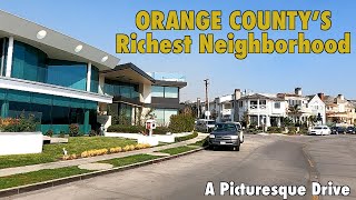Here's The Wealthiest Neighborhood In Orange County, California