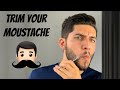 How To Trim Your Moustache Tutorial 2020