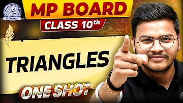 MP Board Class 10th Maths 📐✨ | Triangles Made Easy in One Shot 🚀✅