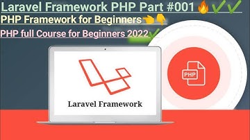 Laravel PHP Framework - The Laravel PHP Framework | PHP Framework Course Part #001 | TECHISH