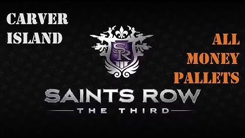 ALL CARVER ISLAND MONEY PALLET LOCATIONS - Saints Row The Third Remastered