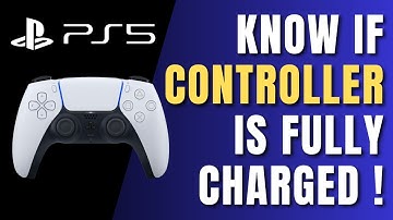 PS5 - How to Know When Controller is Fully Charged !