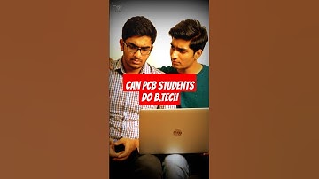 Can PCB Students Do B.Tech in 2025? | B.Tech Without Maths?