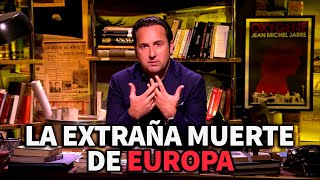 La extraña muerte de Europa | Reflexión de Iker Jiménez en #CuartoMilenio 19x09