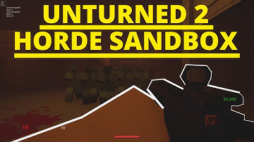 Unturned 2 PRIVATE BETA UPDATES! NEW HORDE SANDBOX. *GLITCHES FOUND*