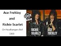 Ace frehley and richie scarlet on mtvs headbangers ball 1989