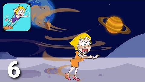 Save The Girl - Gameplay Walkthrough Part 6 (ios Android)