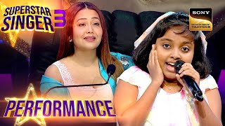 Superstar Singer S3 | Neha Kakkar हुई Devanasriya की Mature आवाज से Impress | Performance