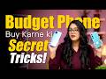 Best Budget Phone Buy Karne Ki Secret Tricks! Smartphone Buying Guide 2026