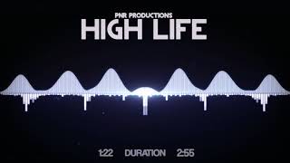 Pnr Productions - High Life