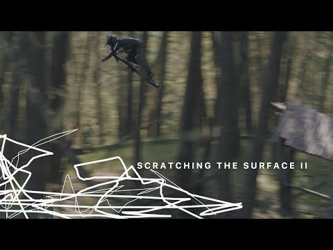 Scratching the Surface II