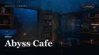 Deep Focus Music for Coding, Studying & Deep Work — 3 Hours 🌊 Abyss Café