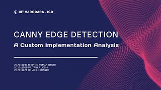 Computer Vision: Canny Edge Detection Algorithm Implementation