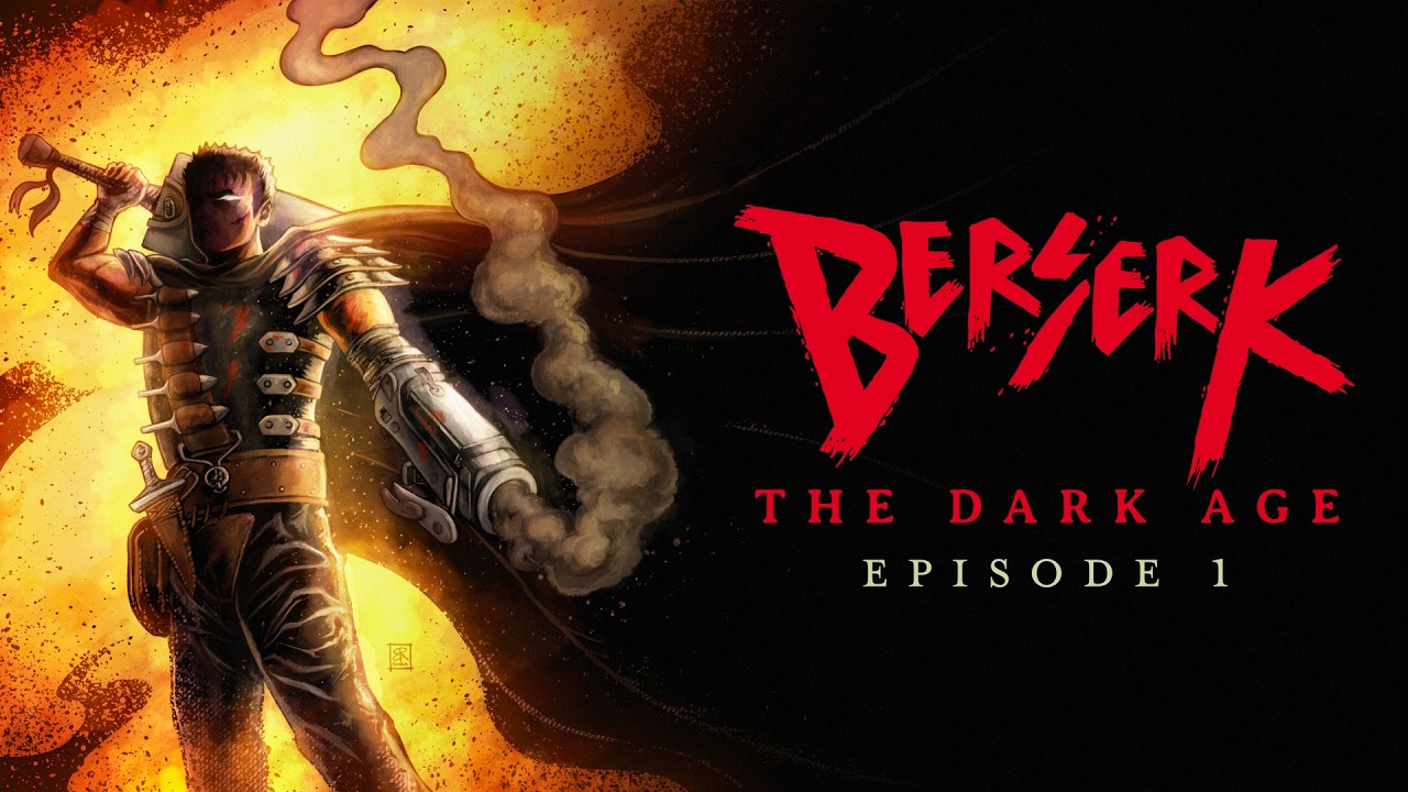 Berserk - The Dark Age | Episode 1