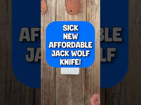 Sick New Affordable Jack Wolf Knife  
