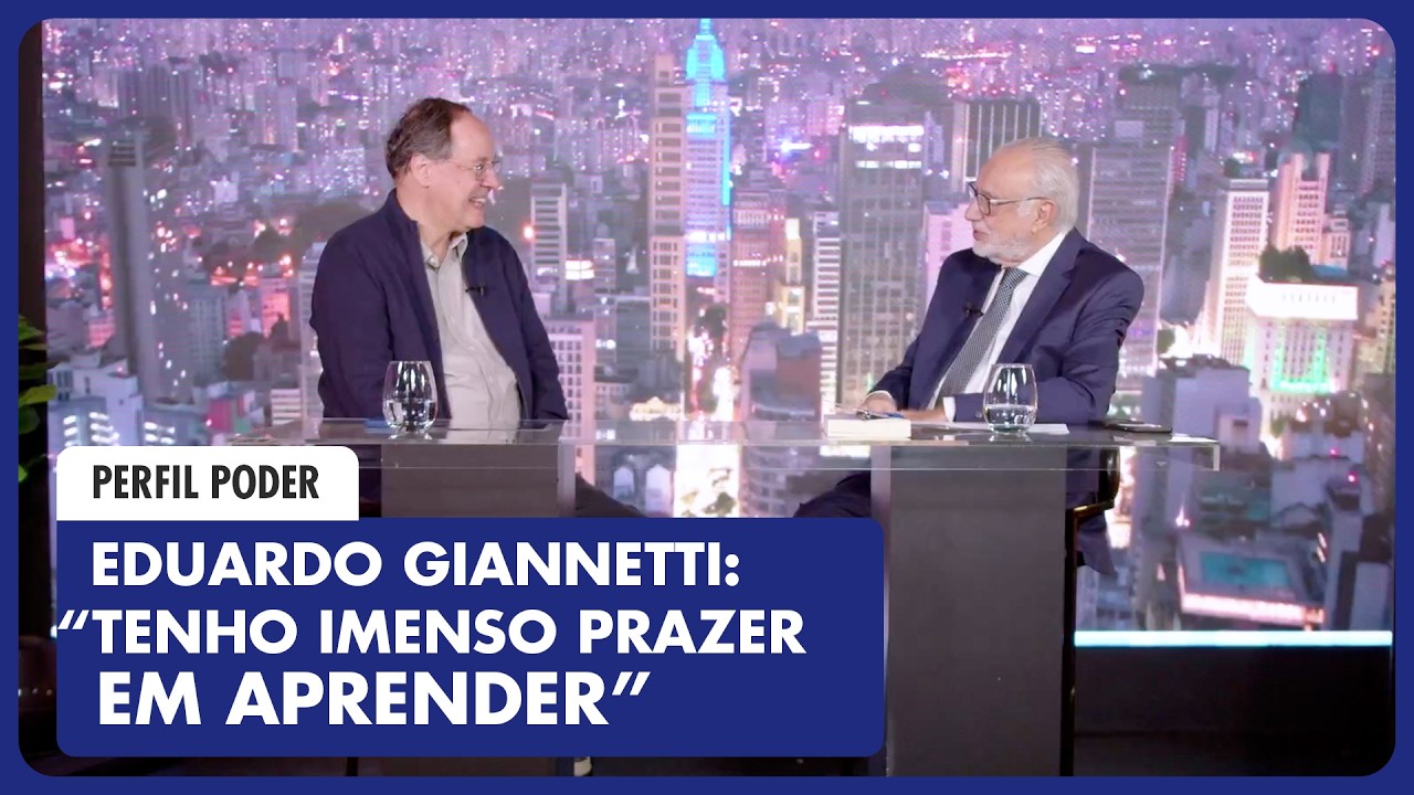 EDUARDO GIANNETTI: Economia, Filosofia e o Futuro do Brasil | PERFIL PODER #47