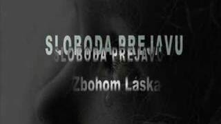 Sloboda Prejavu - Zbohom láska