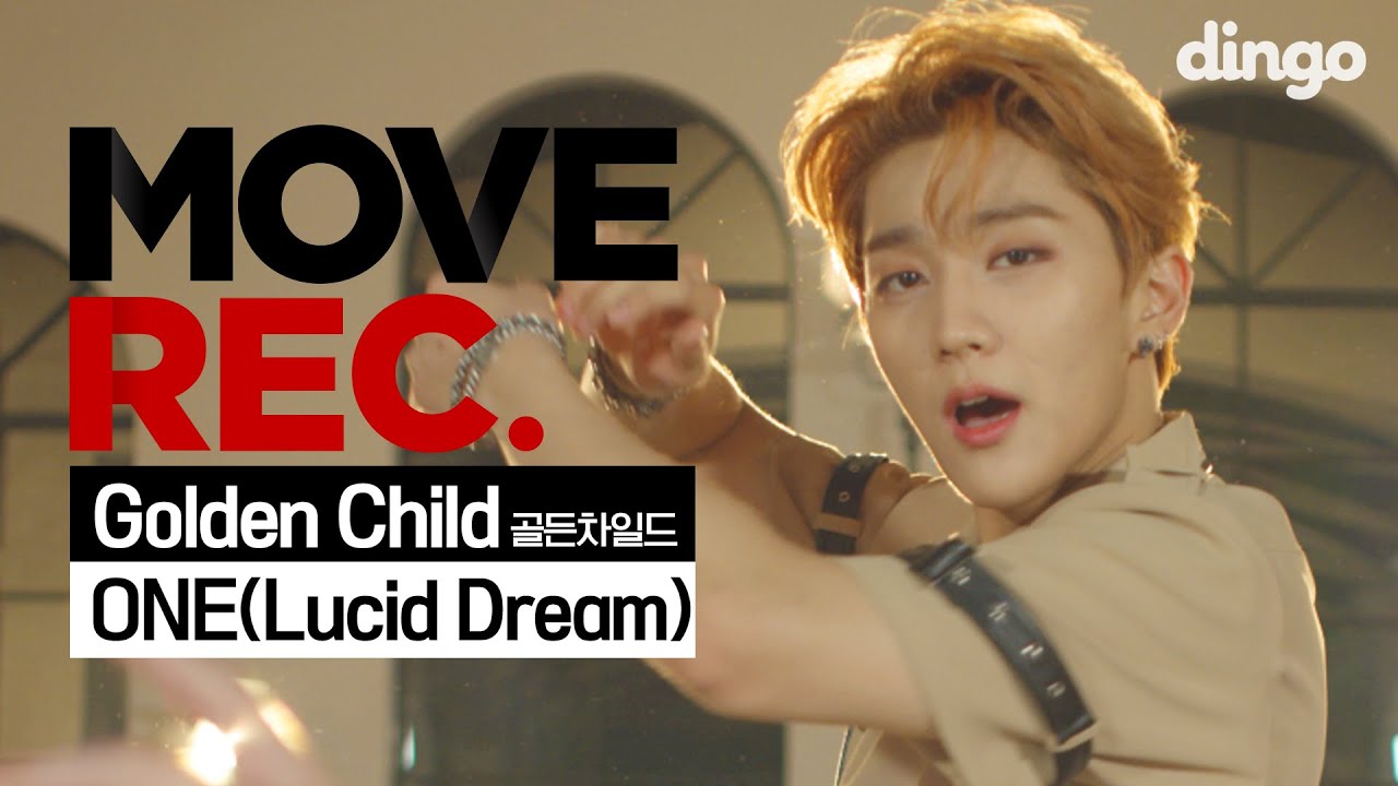 [4K] Golden Child (골든차일드) - ONE(Lucid Dream)  | Performance video | MOVE REC.ㅣ딩고뮤직ㅣDingo Music