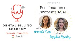 Dental Billing Academy - Episode 14: Meghan Mackey