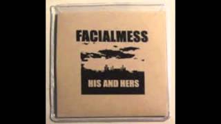 Facialmess - His Sweat, Like Blood