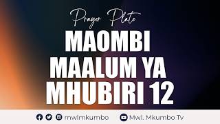Sahani Ya Maombi prayer Plate  Maombi Maalum Ya Mhubiri 12  04 Juni 2026