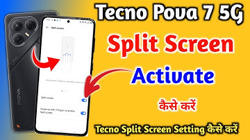 How to enable split screen in Tecno pova 7 || Tecno pova 7 5G mein split screen Kaise on Karen ||