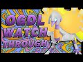 OGDL W3 LIVE WATCHTHROUGH