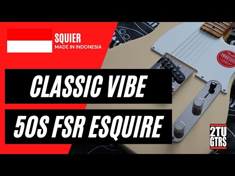 squier-fsr-classic-vibe-50s-esquire-review-&-demo