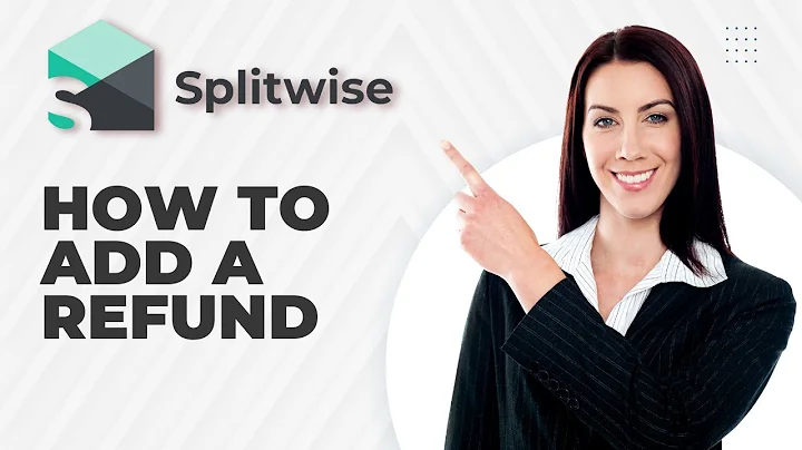 How to Add a Refund on Splitwise | Easy Guide 2025