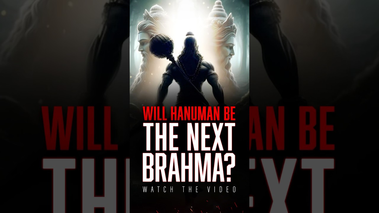 Will Hanuman Be the New Brahma? #watchwithshivam #shorts