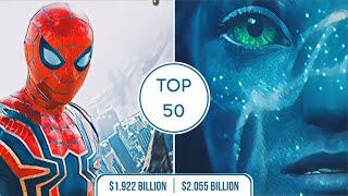 TOP 50 HIGHEST-GROSSING MOVIES OF ALL TIME