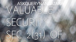 Famous valuable security under section 2(31) of BNS 2023 Wealth