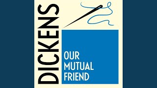 Chapter 113 - Our Mutual Friend